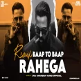 Baap To Baap Rahega Hyper Bass Remix Dvj Chandan Tundi Official