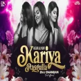 Kariya Kariya Rassgula Mood Fresh Remix Dvj Chandan Tundi Official