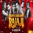 Sadiya Sarkawao Raja Ji Hyper Bass Mix Dvj Chandan Tundi Official