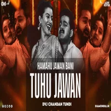 Hamahu Jawan Bani Hyper Bass Mix Dvj Chandan Tundi Official Hamahu Jawan Bani Hyper Bass Mix Dvj Chandan Tundi Official