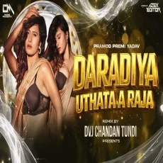 Daradiya Uthata A Raja Energy Dance Mix Dvj Chandan Tundi Official