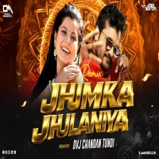 Jhumka Jhulaniya Girls Dance Mix Dvj Chandan Tundi