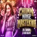 Chumma Mange Mastrwa Mar Dhar Mix Dvj Chandan X Dj Sonu Kolkata