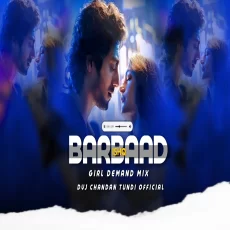 Kar Dega Barbad Ishq Mujhe Lover Choise Mix Dvj Chandan 