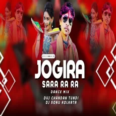Jogira Sa Ra Ra Dance Special Mix Dvj Chandan x Dj Sonu Kolkata